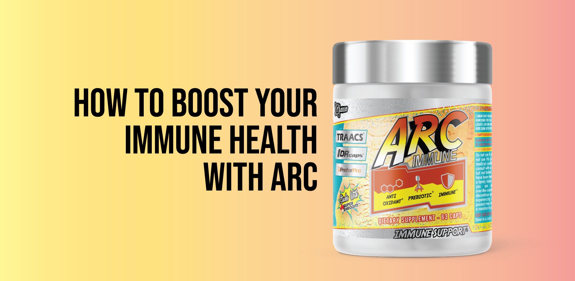 How To Boost Your Immune Heath With Arc - Glaxon